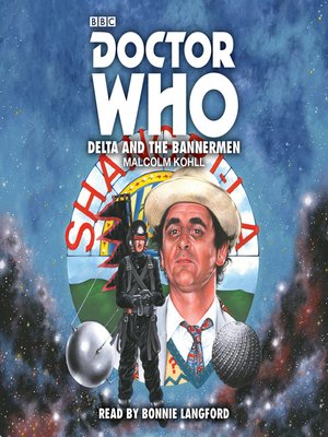 cover image of Doctor Who, Delta and the Bannermen